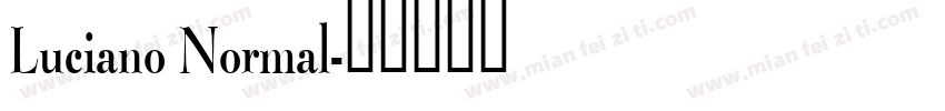 Luciano Normal字体转换